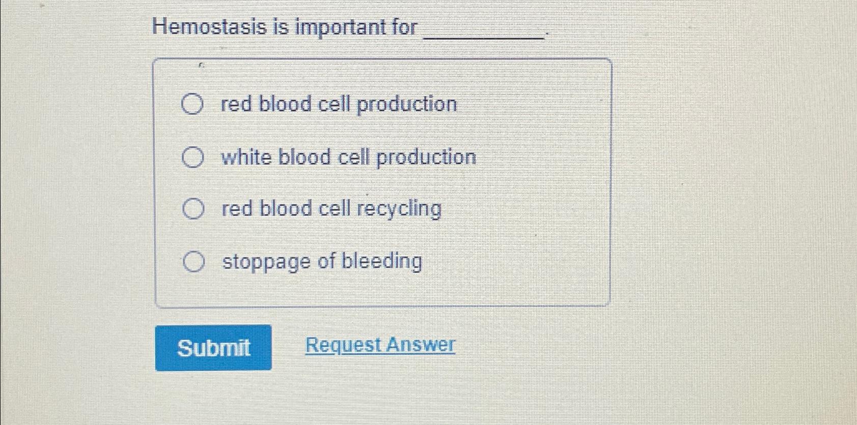 Solved Hemostasis is important forred blood cell