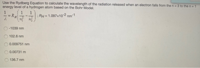 Solved Use The Rydberg Equation To Calculate The Wavelength | Chegg.com