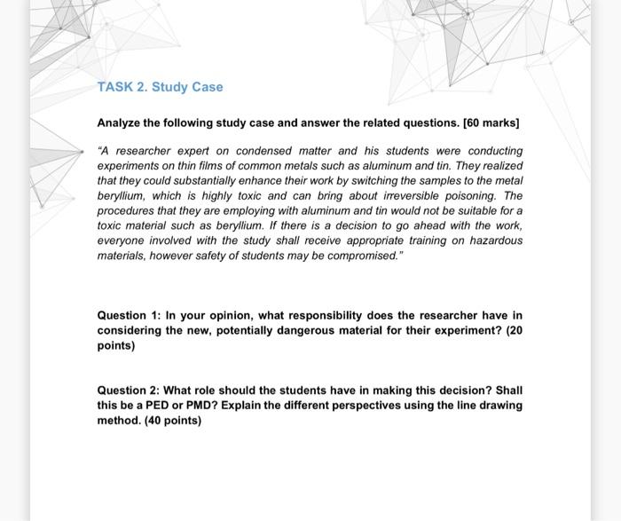 Solved TASK 2. Study Case Analyze the following study case | Chegg.com