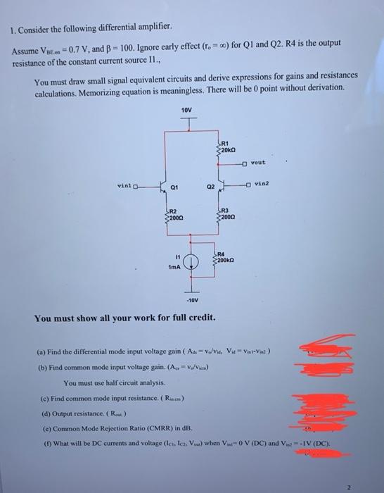 Solved 1. Consider the following differential amplifier | Chegg.com