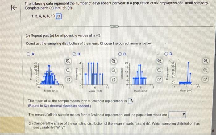 Solved The following data represent the number of days | Chegg.com