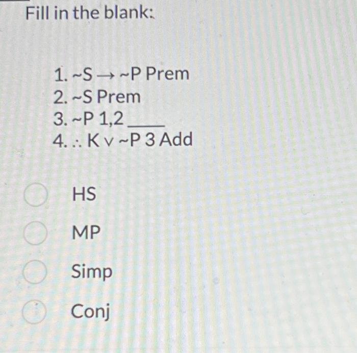 Fill In The Blank 1 ∼s→∼p Prem 2 ∼s Prem 3 ∼p1 2