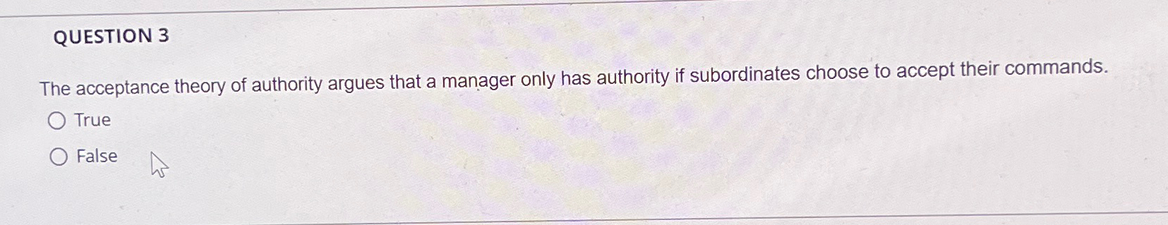 Solved QUESTION 3The acceptance theory of authority argues | Chegg.com