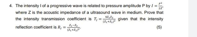 Solved 4. The intensity I of a progressive wave is related | Chegg.com