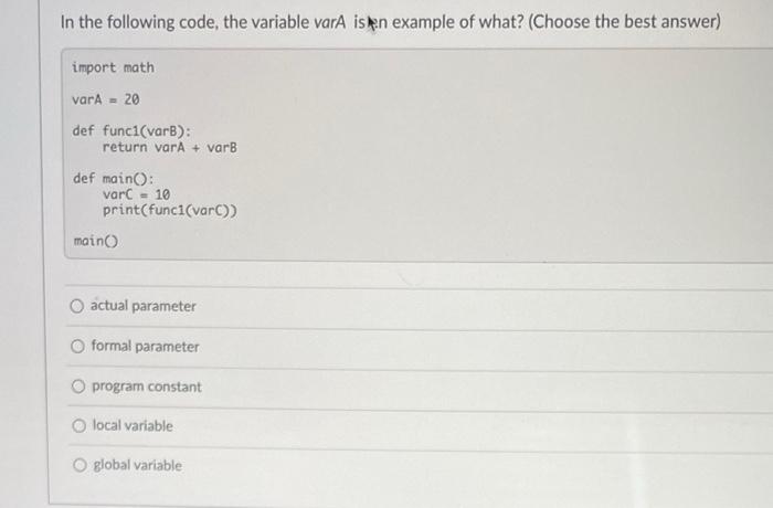 Solved In the following code, the variable varA is an | Chegg.com