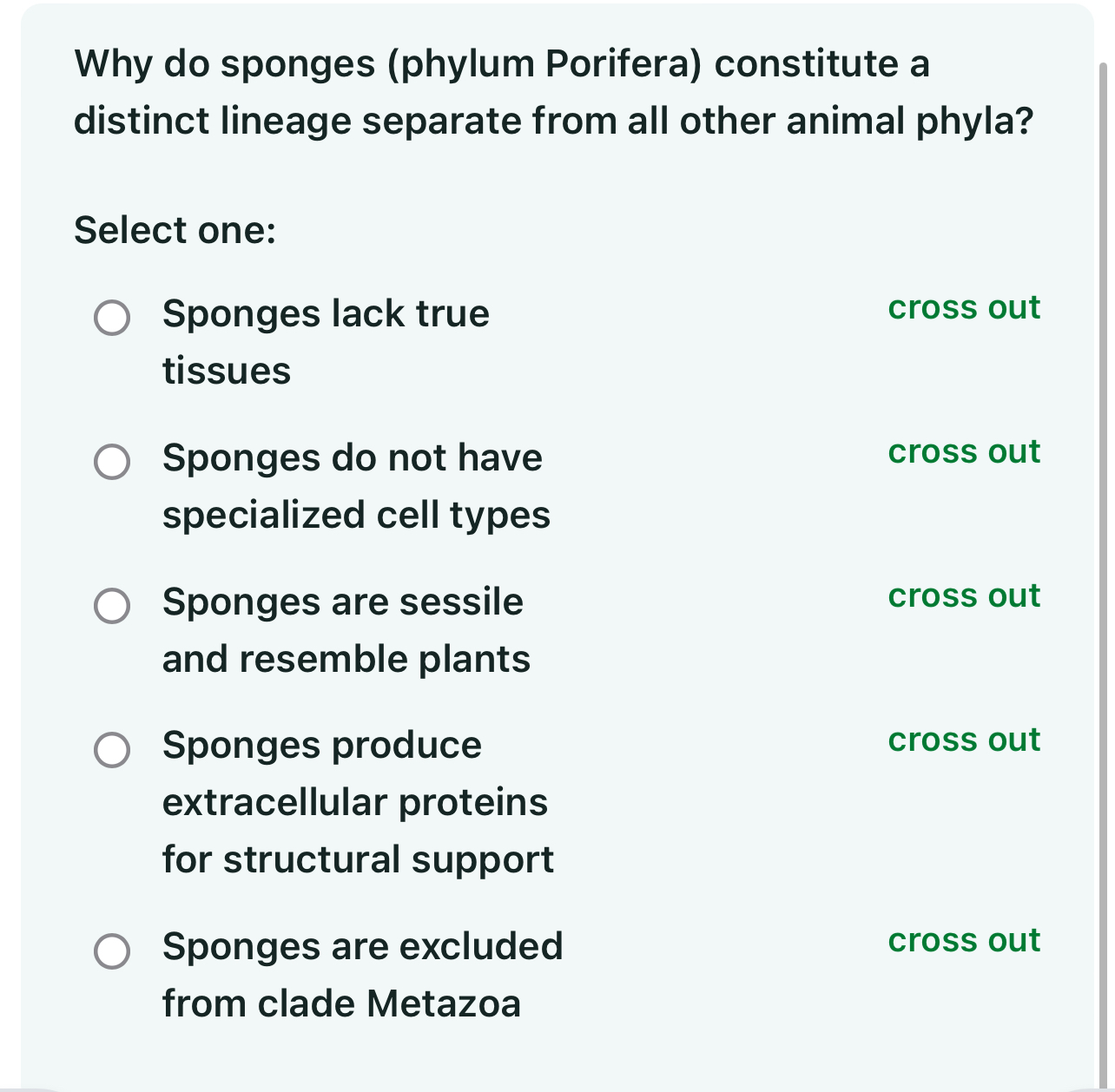Solved Why do sponges (phylum Porifera) ﻿constitute a