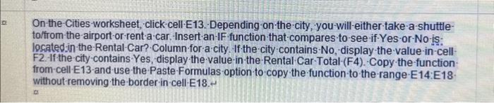 On the Cities worksheet click cell E13 Depending Chegg com