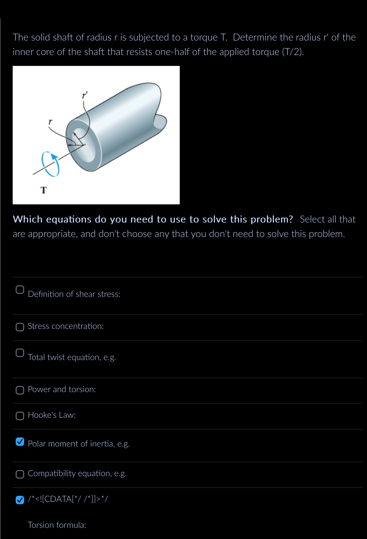 Solved The solid shaft of radius r ﻿is subjected to a torque | Chegg.com