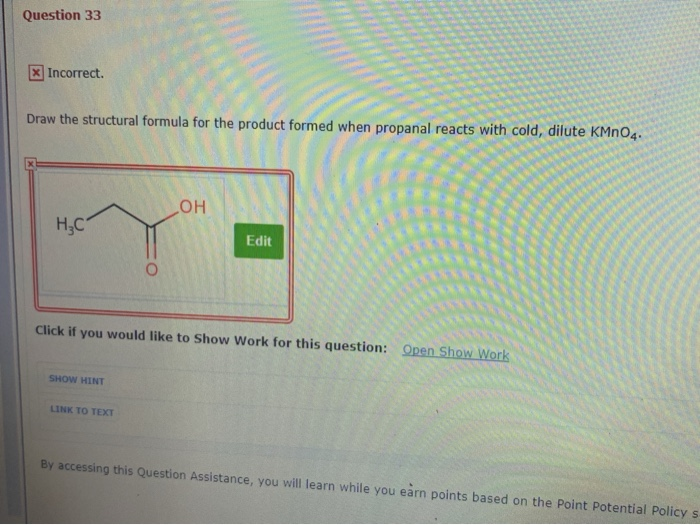 Solved Question 33 Incorrect. Draw the structural formula | Chegg.com