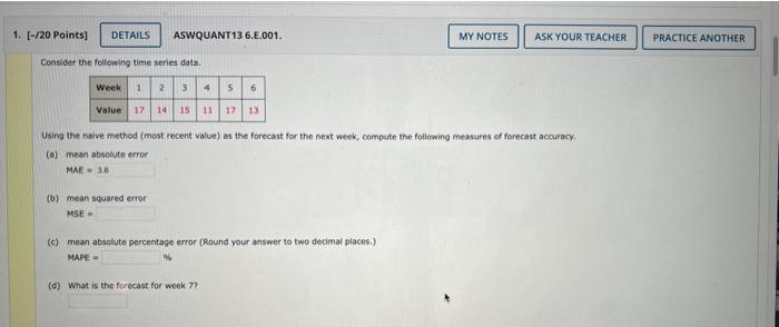 Solved 1. 1-/20 Points) DETAILS ASWQUANT13 6.E.001. MY NOTES | Chegg.com