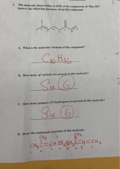 Solved 1. The molecule shown below is ONE of the components | Chegg.com