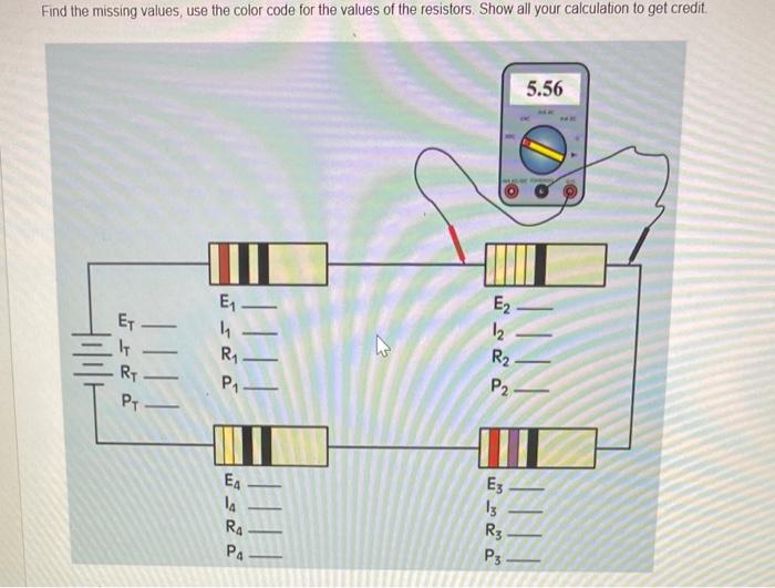 Solved Find the missing values, use the color code for the | Chegg.com