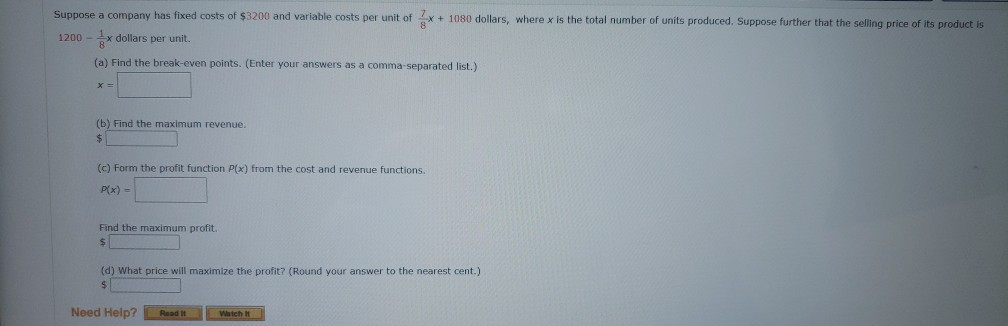 Solved Suppose a company has fixed costs of $3200 and | Chegg.com