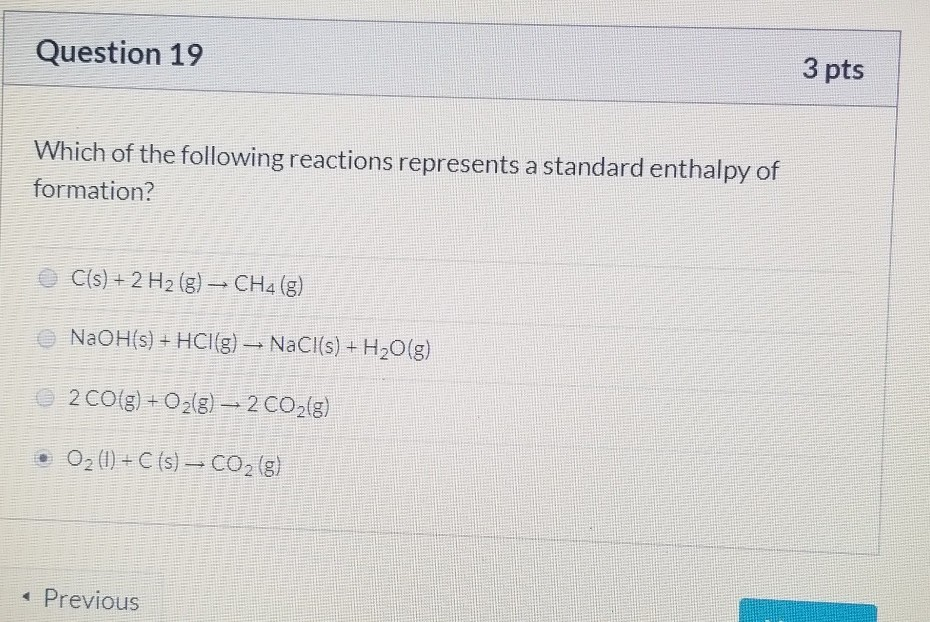 Solved Question 19 3 pts Which of the following reactions | Chegg.com