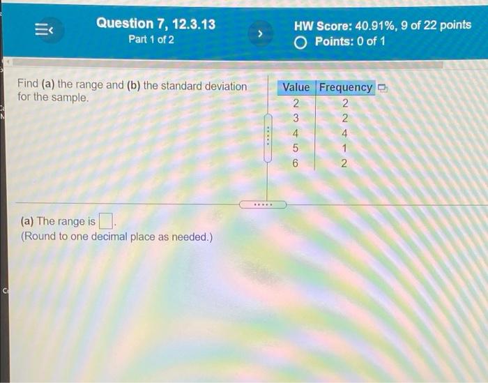 Solved I need to find the range and the standard deviation | Chegg.com