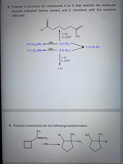 Solved 5. Propose a structure for compounds A to G that | Chegg.com