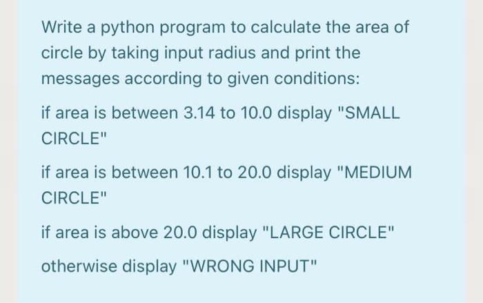 Solved Write a python program to calculate the area of | Chegg.com