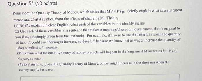 Solved Remember the Quantity Theory of Money, which states | Chegg.com