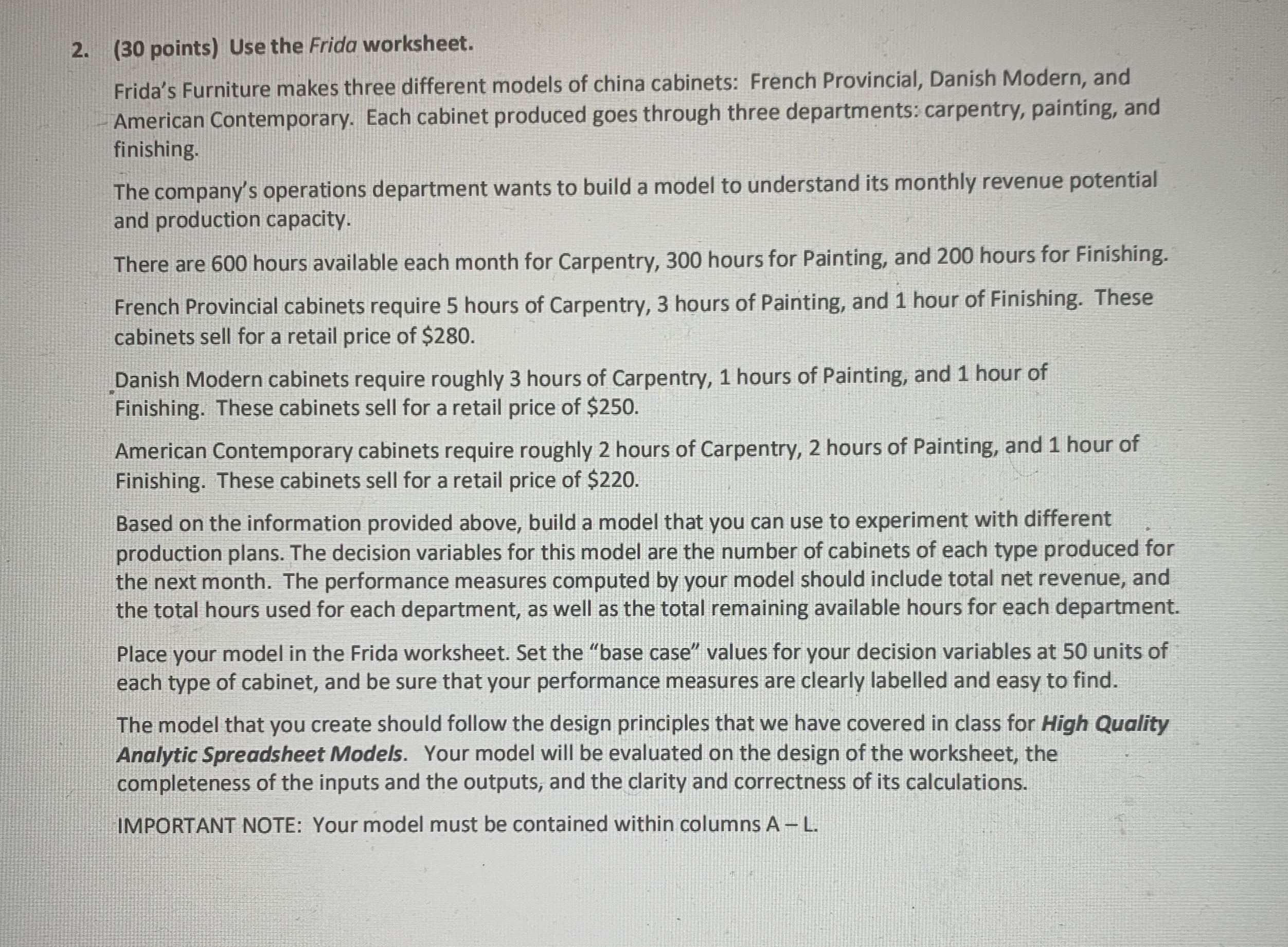 Show the formula !!!Use the Frida worksheet.Frida's