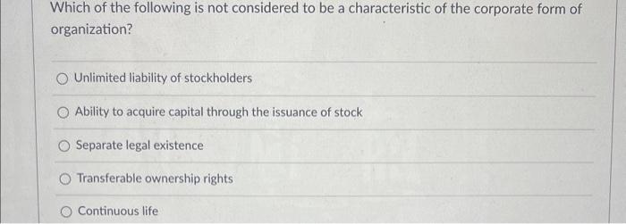 Solved Which of the following is not considered to be a | Chegg.com