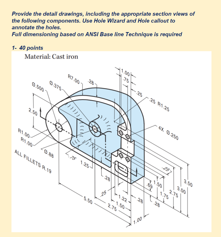 Solved Provide the detail drawings, including the | Chegg.com