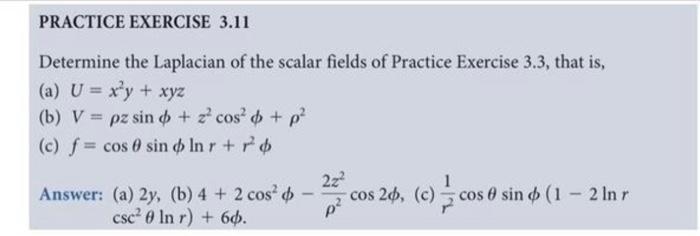 Solved Determine the Laplacian of the scalar fields of | Chegg.com
