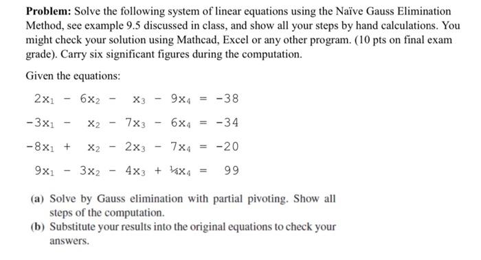 Solved Problem: Solve The Following System Of Linear 