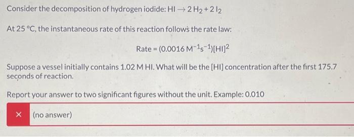 Solved Consider the decomposition of hydrogen iodide: | Chegg.com