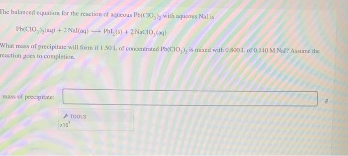 Solved The balanced equation for the reaction of aqueous | Chegg.com