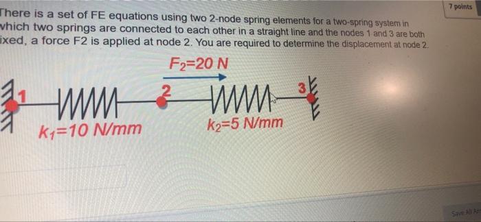 Solved 7 points There is a set of FE equations using two | Chegg.com