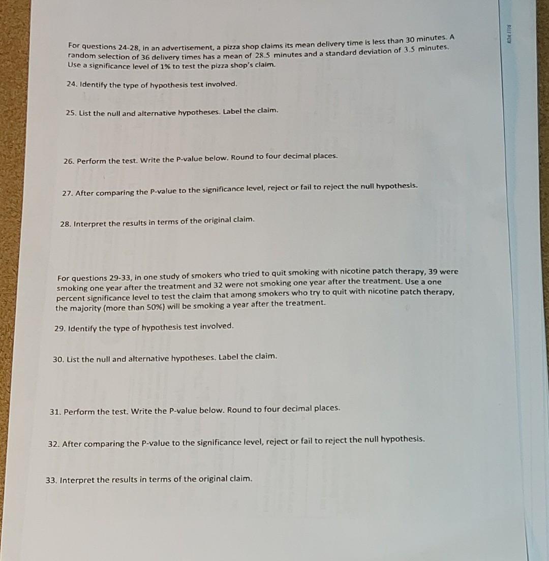 Solved For questions 24-28, in an advertisement, a pizza | Chegg.com