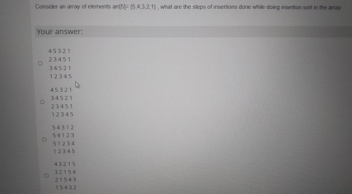 Solved Consider an array of elements arr [5]={5,4,3,2,1}, | Chegg.com