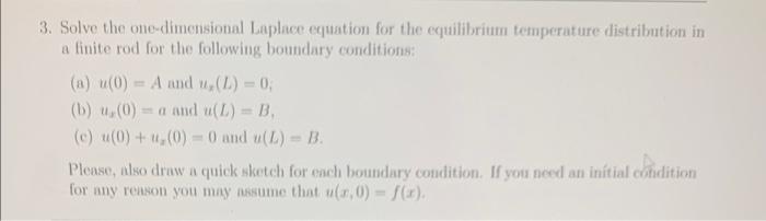 Solved 3. Solve The One-dimensional Laplace Equation For The | Chegg.com