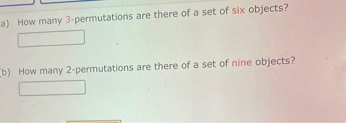 solved-how-many-3-permutations-are-there-of-a-set-of-six-chegg