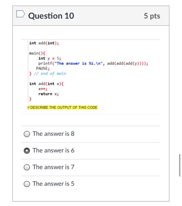 Solved Question 1 5 pts main() { int i, it for (i = 0; i