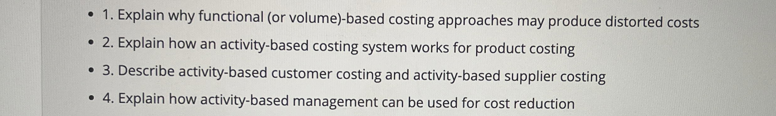 Solved Explain why functional (or volume)-based costing | Chegg.com