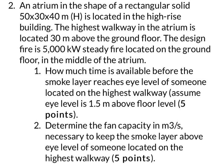 Solved An atrium in the shape of a rectangular solid | Chegg.com