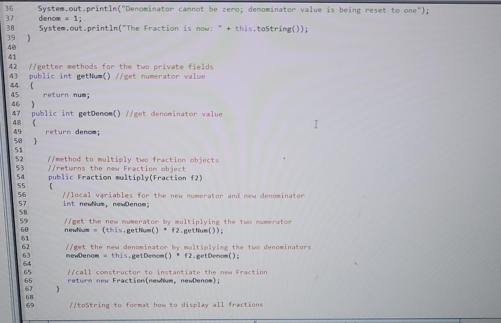 Solved ile Fraction.java lic class Fraction I/private