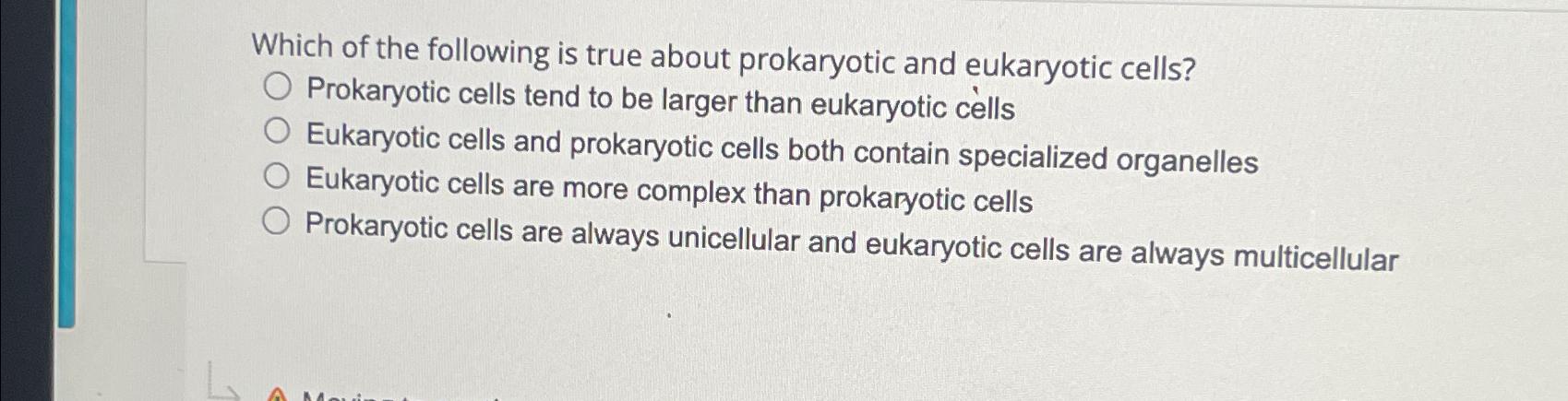 Solved Which of the following is true about prokaryotic and | Chegg.com