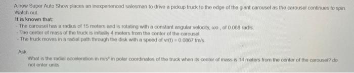 A new Super Auto Show places an inexperienced salesman to drive a pickup truck to the edge of the giant carousel as the carou