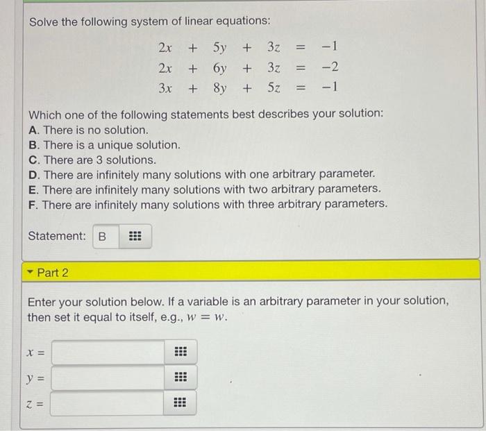 Solved Solve the following system of linear equations: 2x = | Chegg.com