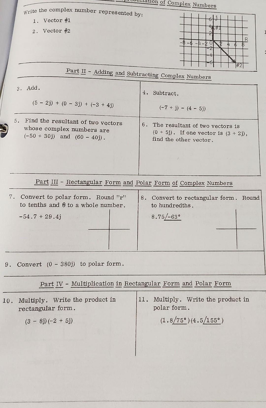 Solved Write the complex number represented by: 1. Vector #1 | Chegg.com