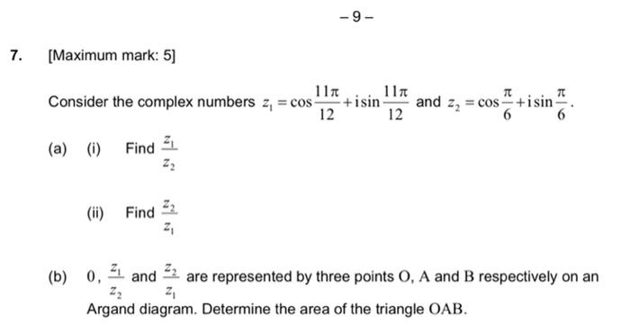 Solved Consider The Complex Numbers Z1cos1211πisin1211π 6630