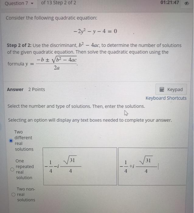 Solved Question 7 of 13 Step 2 of 2 01:21:47 Consider the | Chegg.com