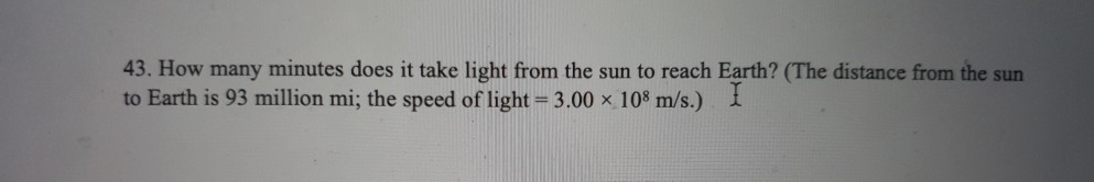 light travels from sun to earth in how many minutes