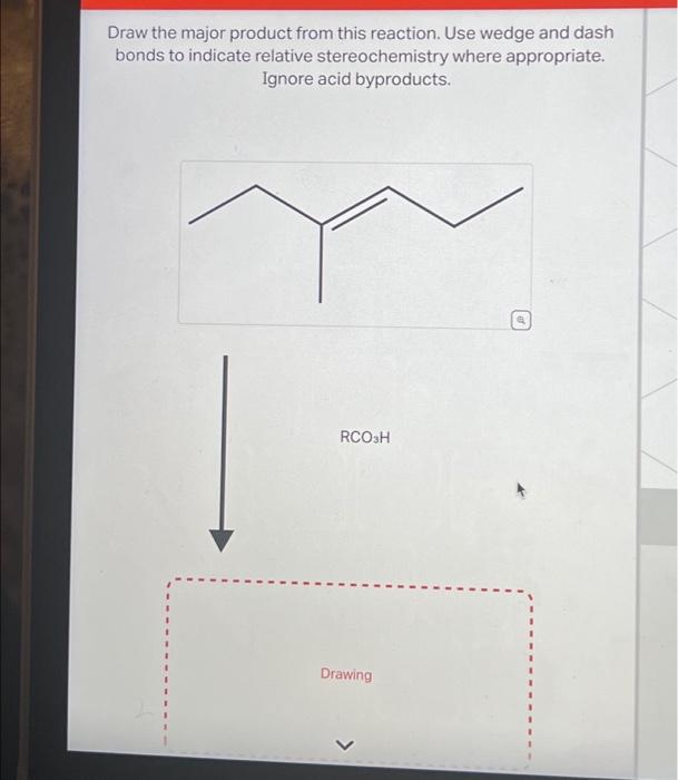 Solved Draw The Maior Product From This Reaction. Use 