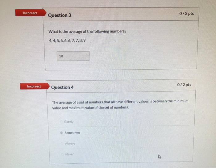 Solved Unanswered Question 1 0/2 pts What is the average of | Chegg.com