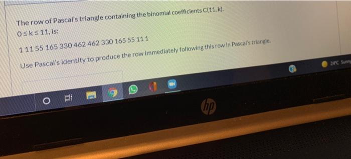 Solved The row of Pascal s triangle containing the binomial