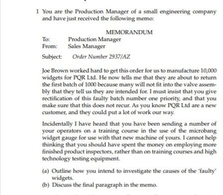 Solved 1 You are the Production Manager of a small | Chegg.com