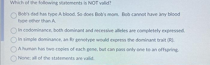 Solved Which Of The Following Statements Is NOT Valid? Bob's | Chegg.com